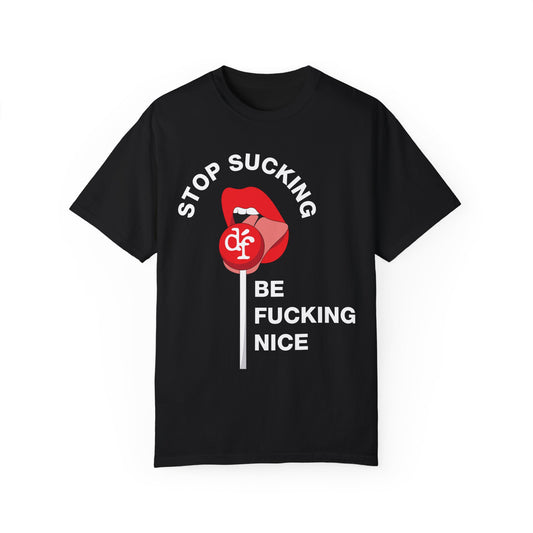 Stop Sucking T-Shirt